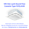 VRV Dàn Lạnh Round Flow Cassette Type FXFQ140AVM